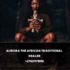 GODDESS AURORA THE UNIQUE TRADITIONAL HEALER & PALM READER +27631178110 UK, USA