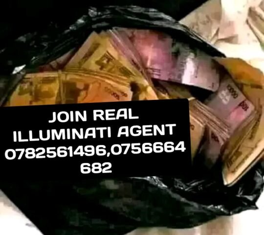 REAL ILLUMINATI KAMPALA AGENT+256782561496,0756664682 REAL ILLUMINATI KAMPALA AGENT+256782561496,0756664682