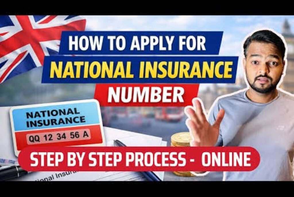 National Insurance Number (NIN) UK 2026 – Complete Guide to Applying, Eligibility & Benefits