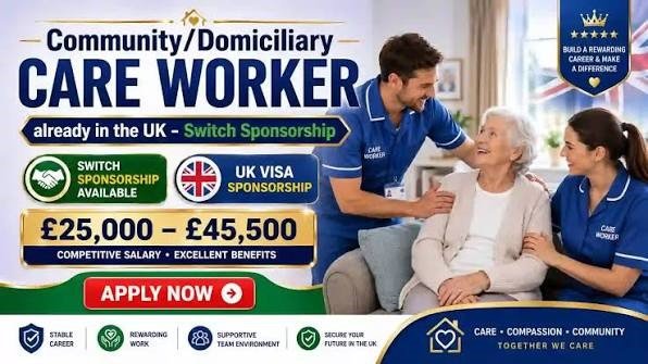 Community Care Worker Jobs UK 2026: Visa Sponsorship Available