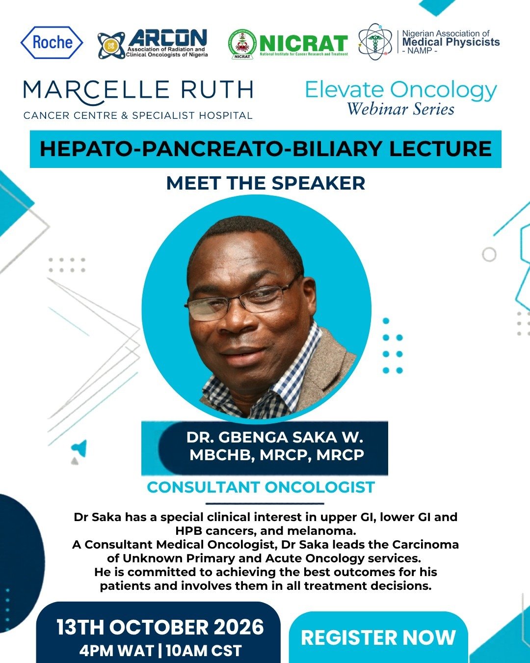 Hepato-Pancreato-Biliary Cancers: Dr Gbenga Saka to Lead Online Oncology Session