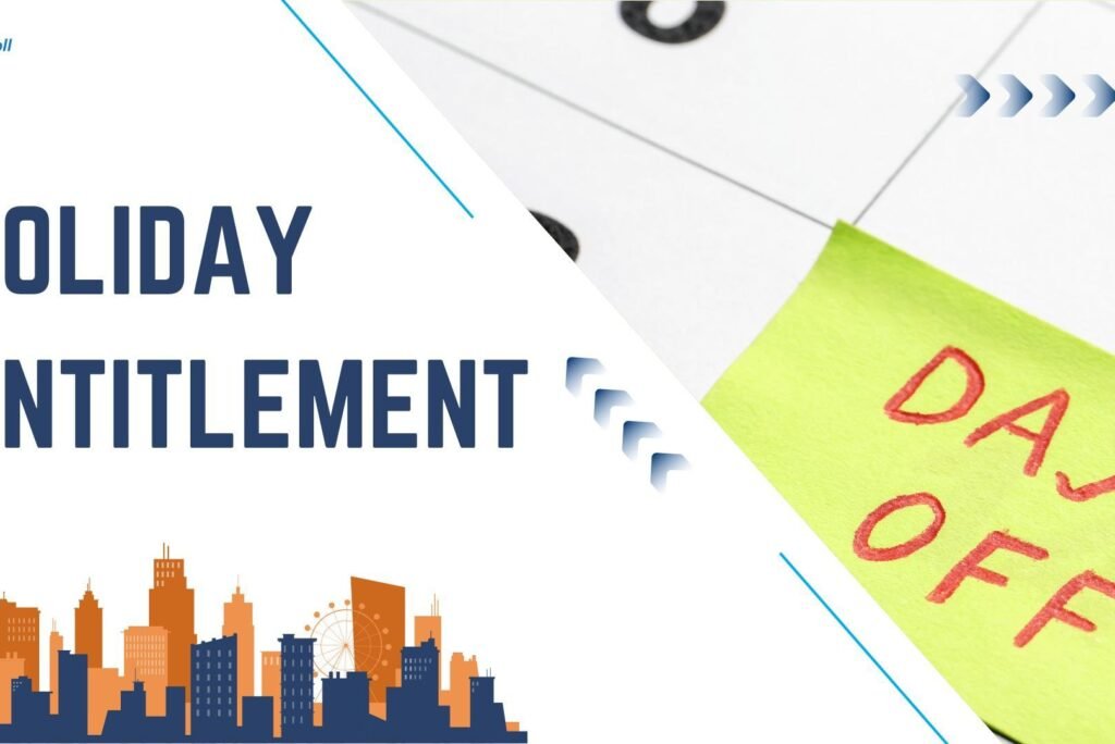 UK Paid Holiday Entitlement 2026: 3 Important Facts About Your 5.6 Weeks of Annual Leave