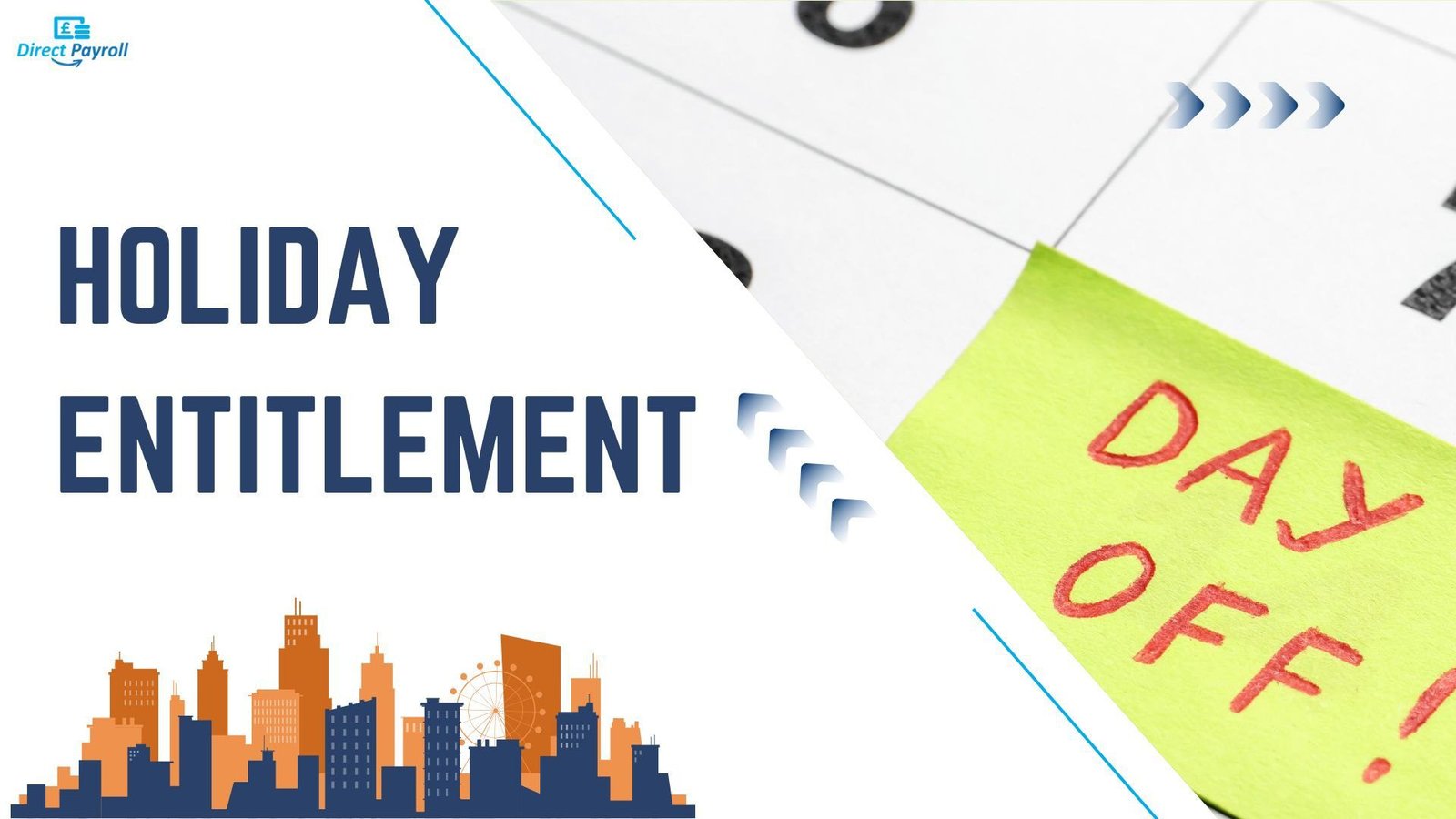 UK Paid Holiday Entitlement 2026: 3 Important Facts About Your 5.6 Weeks of Annual Leave